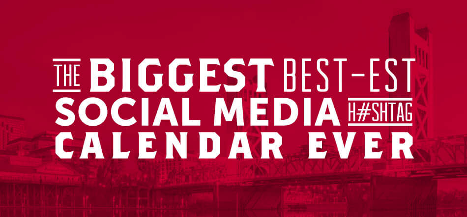 2020 Hashtag Holiday Calendar for Sacramento Marketers