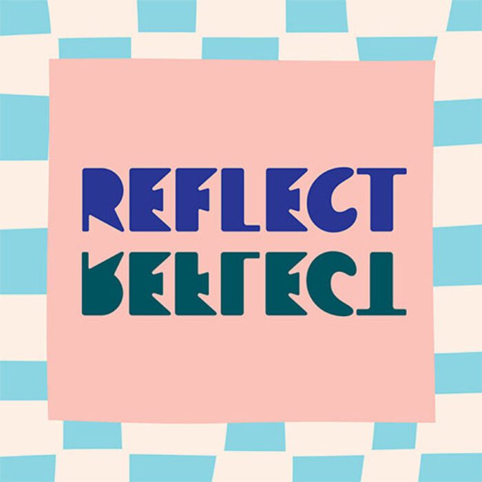 Reflect